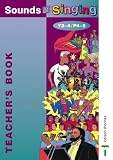 Review Nelson Thornes  / Sounds of Singing: Teacher's Book for 7-11 Year-olds