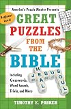 Great Puzzles from the Bible: Including Crosswords, Word Search, Trivia, and More