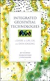 Integrated Geospatial Technologies: A Guide to GPS, GIS, and Data Logging