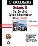 Solaris 9: Study Guide Pt. 1 & 2: Sun Certified System Administrator Study Guide: Study Guide Pt. 1 & 2