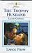 Book The Trophy Husband