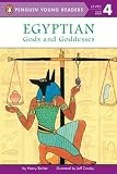 Egyptian Gods and Goddesses (Penguin Young Readers, L4)