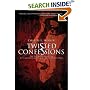 Twisted Confessions: The True Story Behind the Kitty Genovese and Barbara Kralik Murder Trials