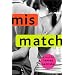 Mismatch