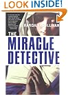 The Miracle Detective
