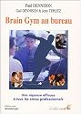 Brain Gym au bureau : Une réponse efficace à tous les stress professionne