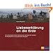 Liebeserkl�rung an die Erde. Ein weltumspannender Steinkreis f�r die Kraft des Wandels. Mit Meditationen und praktischen �bungen
