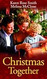 Christmas Together: WITH Twelfth Night Proposal AND Rescued by the Magic of Christmas (Mills and Boon Single Titles): WITH Twelfth Night Proposal AND Rescued ... of Christmas (Mills and Boon Single Titles)