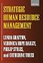 Strategic Human Resource Management: Corporate Rhetoric and Human Reality