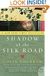 Shadow of the Silk Road