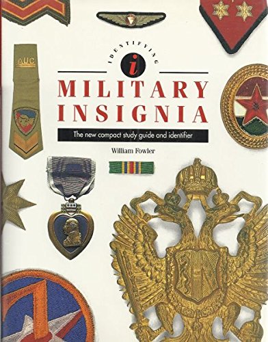Identifying Military Insignia: The New Compact Study Guide and Identifier