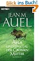 Ayla und das Tal der Gro�en Mutter