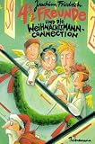 4 1/2 Freunde und die Weihnachtsmann-Connection - Joachim Friedrich