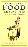 Traditional food east and west of the Pennines