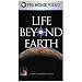 Life Beyond Earth [VHS]