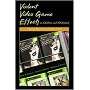Violent Video Game Effects on Children and Adolescents: Theory, Research, and Public Policy