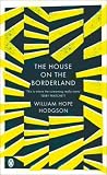 The House on the Borderland (Read Red)