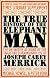 True History of the Elephant Man