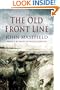 The Old Front Line (Pen & Sword Military)