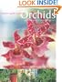 Orchids: A Complete Guide to Cultivation and Care (Gardener's Guide)