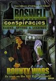Search : Roswell Conspiracies - Aliens, Myths & Legends - Bounty Wars
