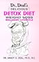 Dr. Deal's Delicious Detox Diet Weight Loss Wellness Lifestyle