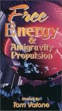 Free Energy and Antigravity - Tom Valone