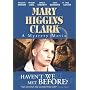 Mary Higgins Clark: Haven't We Met Before?