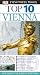 Top 10 Vienna (Eyewitness Top 1 Travel Guides)