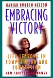 Embracing Victory: Life Lessons In Competition And Compassion