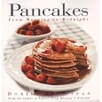 Pancakes: From Morning to Midnight