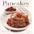 Pancakes: From Morning to Midnight