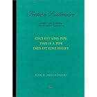 Marcel Broodthaers: This is a Pipe: Ceci Est Une Pipe, Dies Ist Eine Pfeife by Marcel Broodthaers, Reiner Borgemeister, and Maria Gilissen