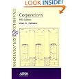 Corporations: Examples And Explanations (Examples and Explanations) by Alan R. Palmiter