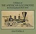 Book A History of the American Locomotive: Its Development, 1830-1880 (Trains)