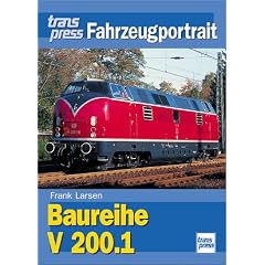 Die Baureihe V 200.1. transpress Fahrzeugportrait.