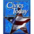 Civics Today: Citizenship, Economics and You, Student Edition