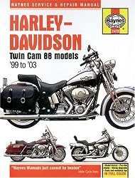 Harley-Davidson Twin Cam 88 Models '99 to '03 (Haynes Manuals) (Bk. 2478)