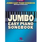 Jumbo Easy Piano Songbook: 200 Songs for All Occasions by  Hal Leonard Corp.