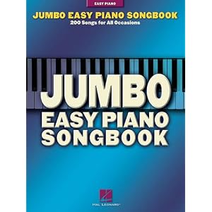Jumbo Easy Piano Songbook: 200 Songs for All Occasions
