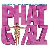 Phat Girlz