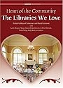 Heart of the Community: The Libraries We Love
