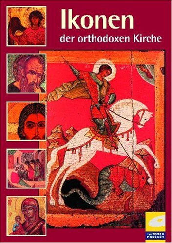 Ikonen der orthodoxen Kirche