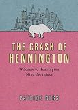 The Crash of Hennington