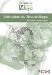 D�finition du Monde Maya