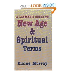 A Layman's Guide to New Age & Spiritual Terms