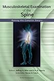Musculoskeletal examination of the shoulder : making the complex simple