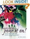 Watercolor Pour It On!