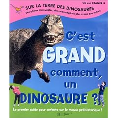 Sur la Terre des dinosaures : C'est grand comment un dinosaure ?