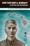 Sun Yat-Sen in Hawaii: Activities and Supporters
